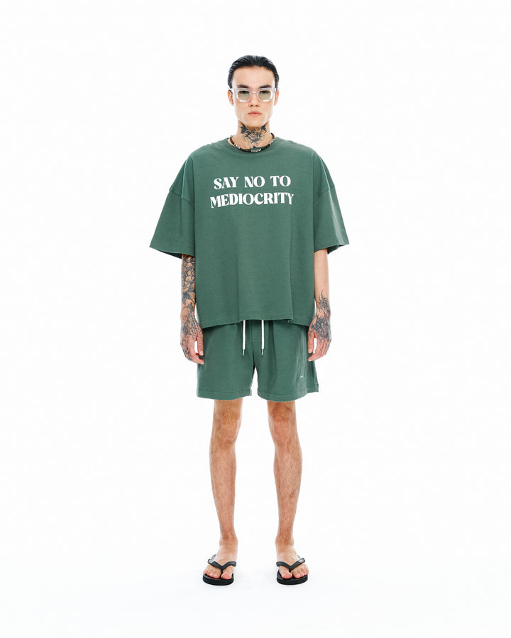 "SAY NO TO MEDIOCRITY" T BY GREYHOUND